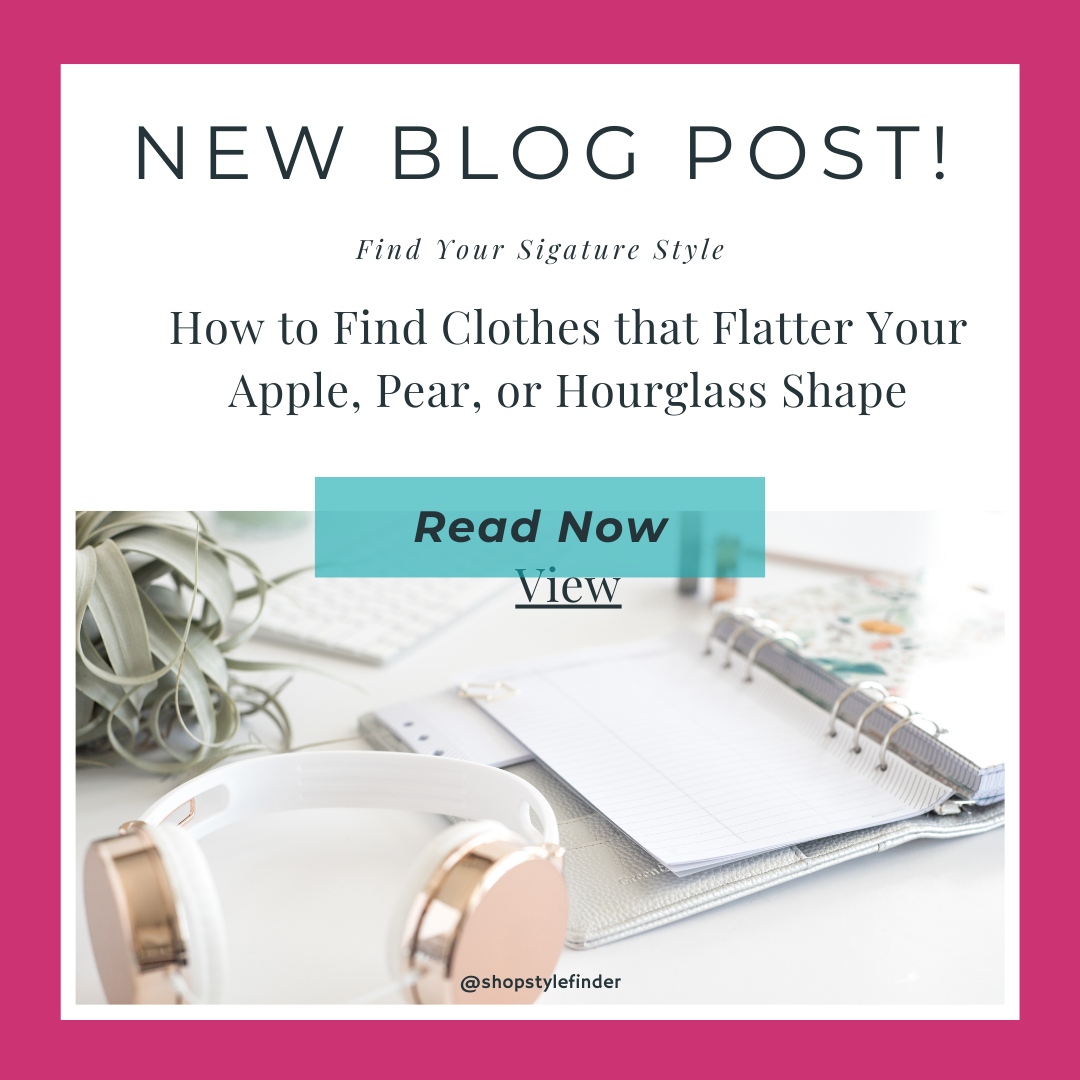 How to Find Clothes that Flatter Your Apple, Pear, or Hourglass Shape